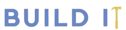 Build It